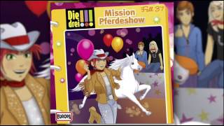 Die drei   Folge 37 Mission Pferdeshow [upl. by Dumas508]