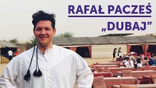 RAFAŁ PACZEŚ  quotDubajquot  StandUp [upl. by Corene]