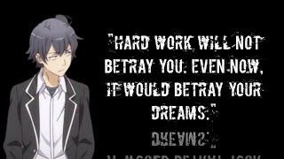 Hikigaya Hachiman  Quotes  quotYouth is a Lie and a Form of Evilquot [upl. by Anitac]