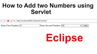 How to Add two Numbers using Servlet in Eclipse [upl. by Vander]