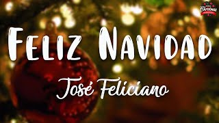 José Feliciano  Feliz Navidad  Lyrics Video [upl. by Aelram74]