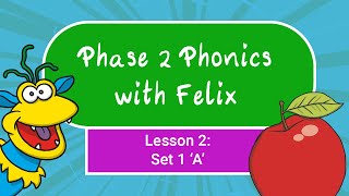 Phase 2 Phonics for Kids 2  A [upl. by Ityak]