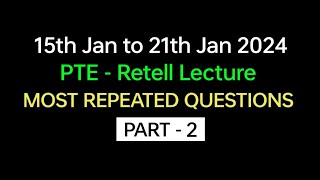 PTE  Speaking Retell Lecture Part2 Jan 2024 Exam Prediction  retell Lecture pte BEATthePTE [upl. by Mcgray]