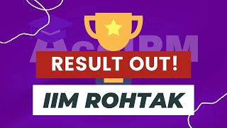 IIM Rohtak IPM Result 2024  All FAQs Answered By IIMR Student  WL Movement Refund Policy etc [upl. by Niatsirk652]