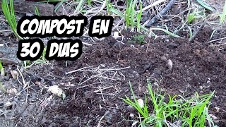 Como hacer Compost en Solo 30 dias  Experimentos [upl. by Festus]