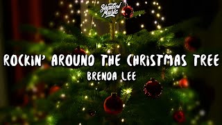 Brenda Lee  Rockin Around The Christmas Tree Lyrics [upl. by Adni]