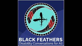 Black Feathers 11 State of the States in Intellectual and Developmental Disabilities [upl. by Moretta]