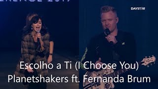 HD  Fernanda Brum canta nova música com Planetshakers  Escolho a Ti I Choose You [upl. by Kale]