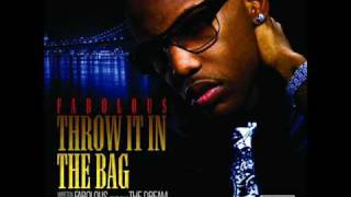 Fabolous  Throw it in the bag ft thedream HQ [upl. by Ahsad732]