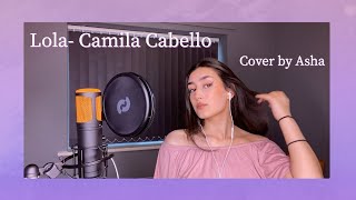 Lola Camila Cabello cover [upl. by Anialam]