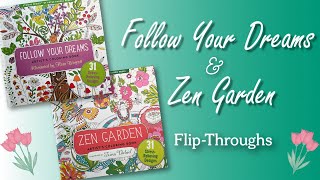 Follow your dreams and Zen garden flip throughs  Adult Coloring [upl. by Une]