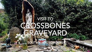 Visit to Crossbones Graveyard [upl. by Earissed]