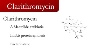 Clarithromycin  Macrolide antibiotic  what is clarithromycin and uses of clarithromycin [upl. by Brahear]