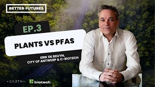 Ep 3 Plants vs PFAS [upl. by Haye501]