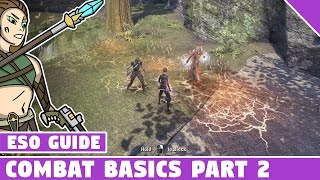 ESO Combat Basics for Beginners Part 2  Elder Scrolls Online AoEs DoTs buffs and more [upl. by Ennadroj]