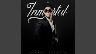 Inmortal [upl. by Eet]