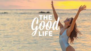 The Good Life Radio Mix 1  Relaxing amp Chill House Music Playlist 2020 [upl. by Nerb]