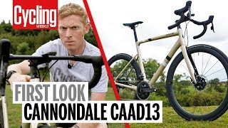 Cannondale CAAD13  First Look  Cycling Weekly [upl. by Hairehcaz122]