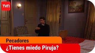 ¿Tienes miedo Piruja  Pecadores  T1E25 [upl. by Ruhtracm]