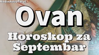 Ovan ♈️ “Vaša intuicija je u pravu “ Horoskop za Septembar [upl. by Namrehs]