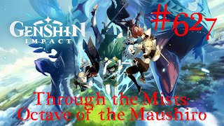 Genshin Impact Walkthrough Part 627  Through the Mists Octave of the Maushiro ​No Commentary [upl. by Mulford]