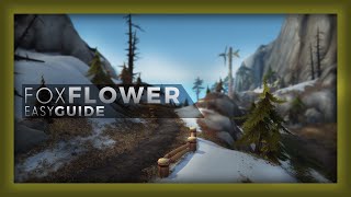 WoW  FOXFLOWER FARMING GUIDE [upl. by Trini868]