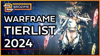 FULL ROSTER WARFRAME 2024 TIERLIST [upl. by Karlow]