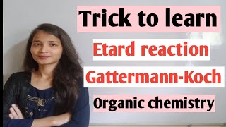 Trick to learn Etard Gattermann Koch reaction Class 12 organic chemistry [upl. by Mcfarland]