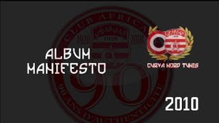 تسعين سنة و اسمك محفوظ في قلب العاصمة Curva Nord 2010 [upl. by Tiraj923]