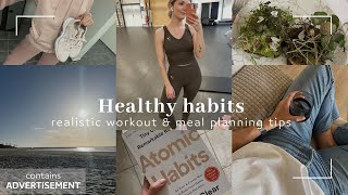 Healthy habits that keep me focused  Realistic workout amp meal planning tips [upl. by Ellery]