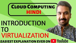 Introduction to Virtualization ll Cloud Computing Course Explained in Hindi [upl. by Auhs402]