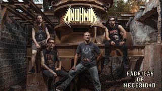 ANOHMIA  Fábricas de necesidad Videoclip oficial [upl. by Raleigh]