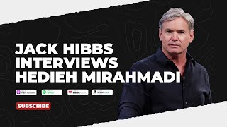 Jack Hibbs interviews Hedieh Mirahmadi [upl. by Frodin706]