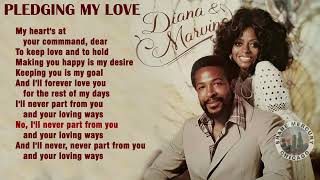 Diana Ross amp Marvin Gaye  Pledging My Love lyrics 1973 1080p [upl. by Ferullo]