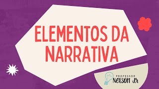 Elementos da NArrativa [upl. by Jasisa]