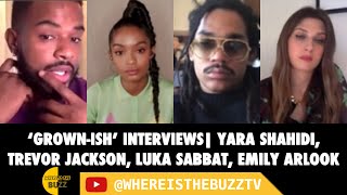 ‘GrownIsh’ Interviews  Yara Shahidi Trevor Jackson Emily Arlook and Luka Sabbat [upl. by Axela]