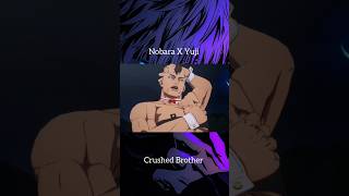 Nobara vs Crushed🔥anime gojoxyn animeedit jujutsudiscovery jujutsukaisen deathofitadorinobara [upl. by Estrellita]