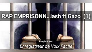 Toxenoz ⚡ Flash ft Gazo RAP Emprisonnés [upl. by Mitchell755]