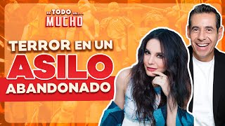 ENTRAMOS a un ASILO EMBRUJADO en EEUU  De Todo Un Mucho Podcast Yordi Rosado y Martha Higareda [upl. by Edelstein]