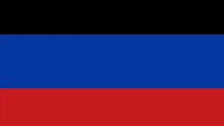 Anthem of the Donetsk Peoples Republic гимн ДНР 2022 [upl. by Zora]