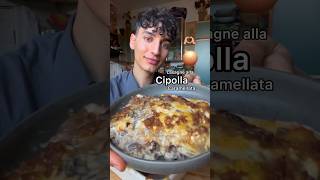 LASAGNE a base di CIPOLLE 🤔😯🫶🏼 [upl. by Aliekat965]