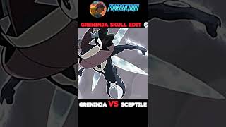 GRENINJA SKULL EDIT  GRENINJA VS SCEPTILE  ASH VS SAWYER  POKEMON  SHORT [upl. by Benyamin198]