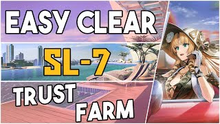 SL7  Trust Farm Easy Strategy 【Arknights】 [upl. by Magbie]