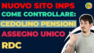 🚨NUOVO SITO INPS 📱come controllare Cedolino Pensione FASCICOLO PREVIDENZIALE RDC Assegno Unico [upl. by Nodnelg600]