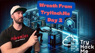 Live Wreath TryHackMe Walkthrough Penetration test Day 2  InfoSec Pat [upl. by Kimball]