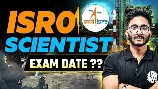 ISRO Scientist Exam Date  Know The Latest Update [upl. by Enrica]