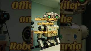 Robot Bastardo Trailer Ufficiale del Film di Fantascienza 2024 [upl. by Schoenburg834]