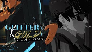 glitter amp gold  nicholas d wolfwood TRIGUN STAMPEDE [upl. by Onitram]