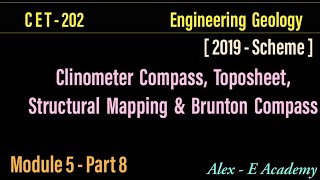 CET 202  Engg Geology  Module 5  Lec 8  Brunton Compass Clinometer Compass amp Toposheet  S4 KTU [upl. by Mutz]