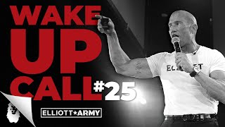 WAKE UP CALL 25  Andy Elliott [upl. by Monro972]